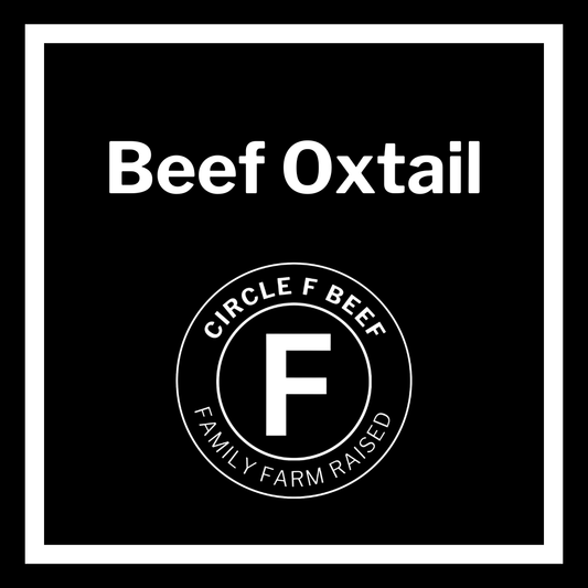 Circle F Beef - Beef Oxtail
