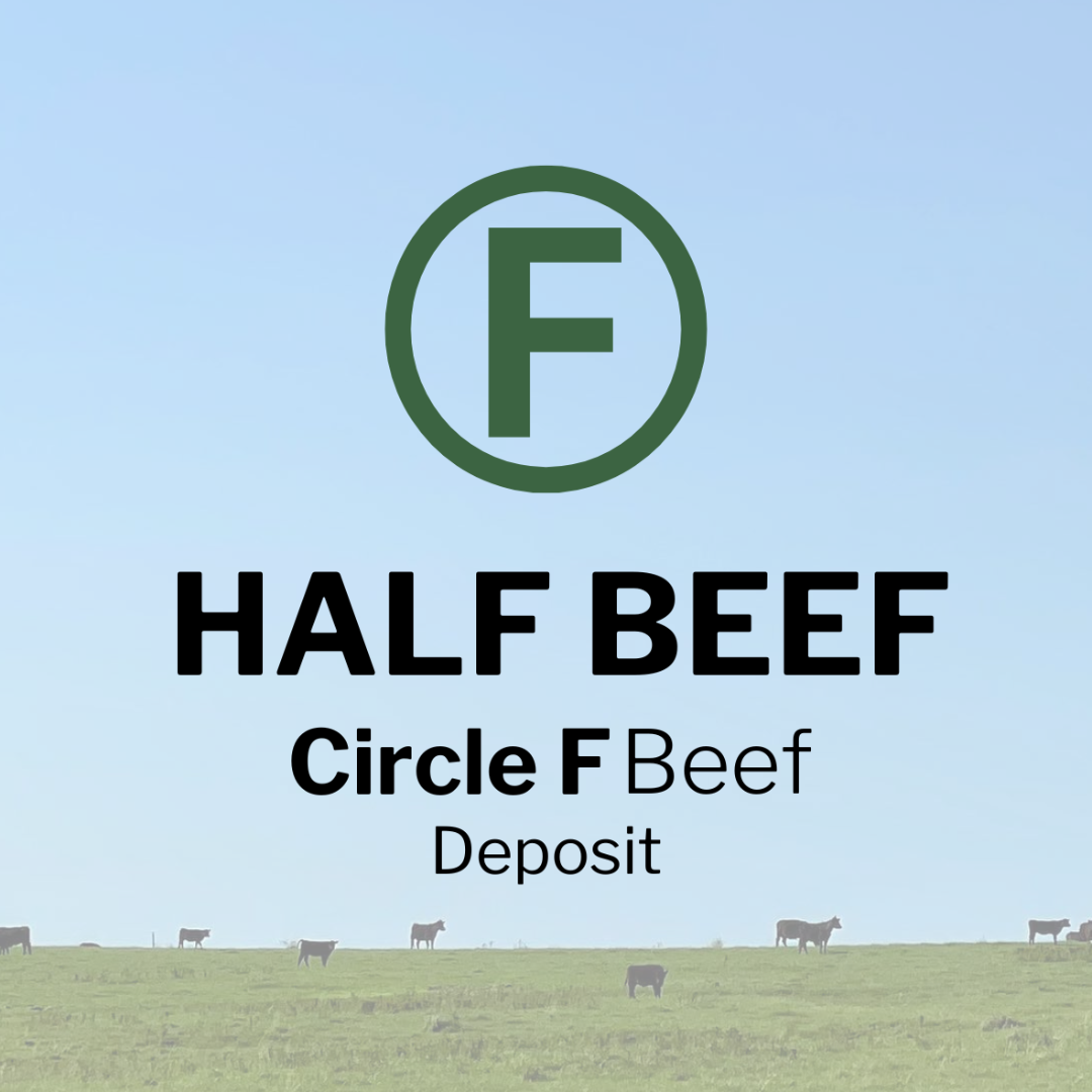 Circle F Beef | Circle F Cattle Half Beef