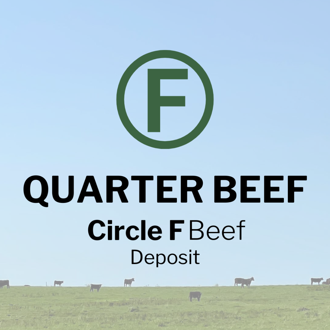 Circle F Beef | Circle F Cattle Quarter Beef